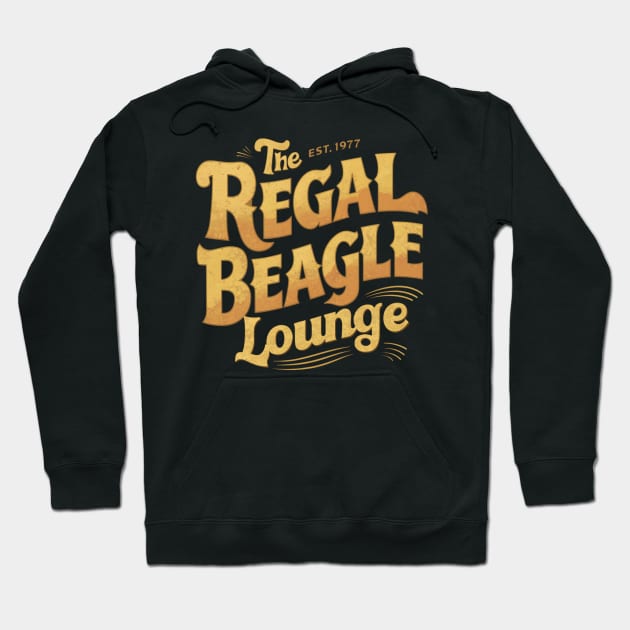 The Regal Beagle Lounge est.1977 Hoodie by thestaroflove